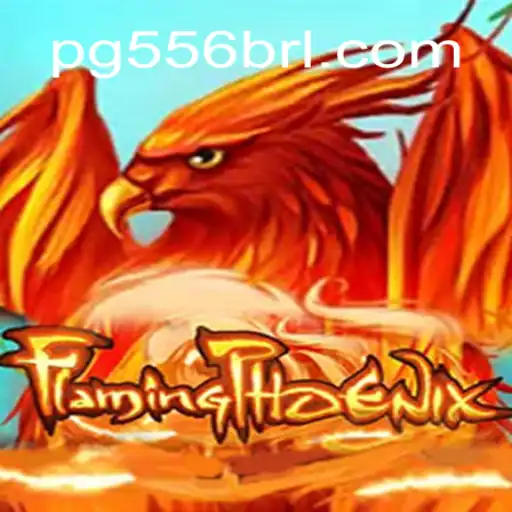 Discover the Exciting World of FlamingPhoenix on 556BRL.com Platform