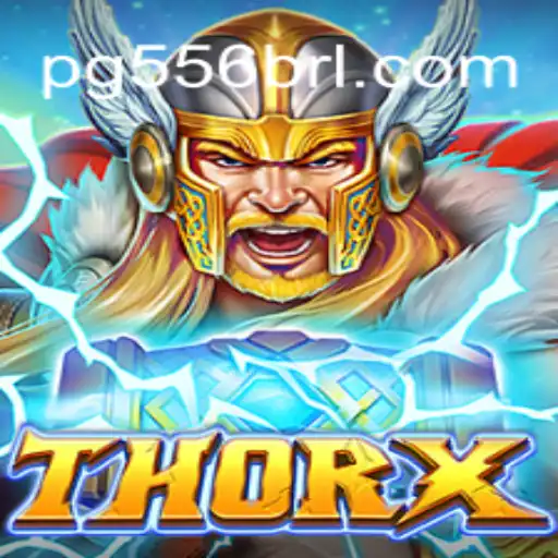 Exploring ThorX: The Ultimate Gaming Experience on 556BRL.com Platform