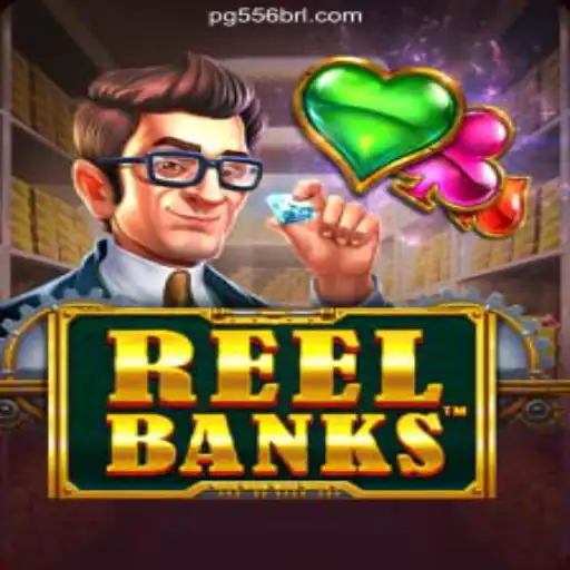 ReelBanks: Revolutionizing Online Slots on 556BRL.com